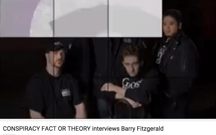 CONSPIRACY FACT OR THEORY interviews Barry Fitzgerald